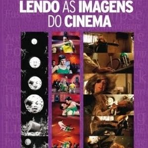 Capa do livro Lendo as Imagens do Cinema