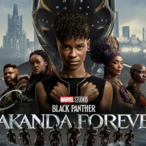 Cartaz do filme Pantera Negra: Wakanda para Sempre